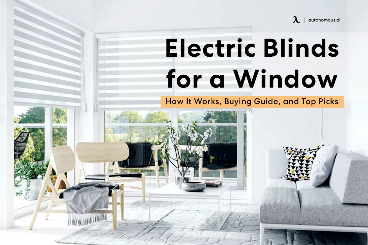 Electric Blinds for Windows: How It Works, Buying Guide, and Top Picks