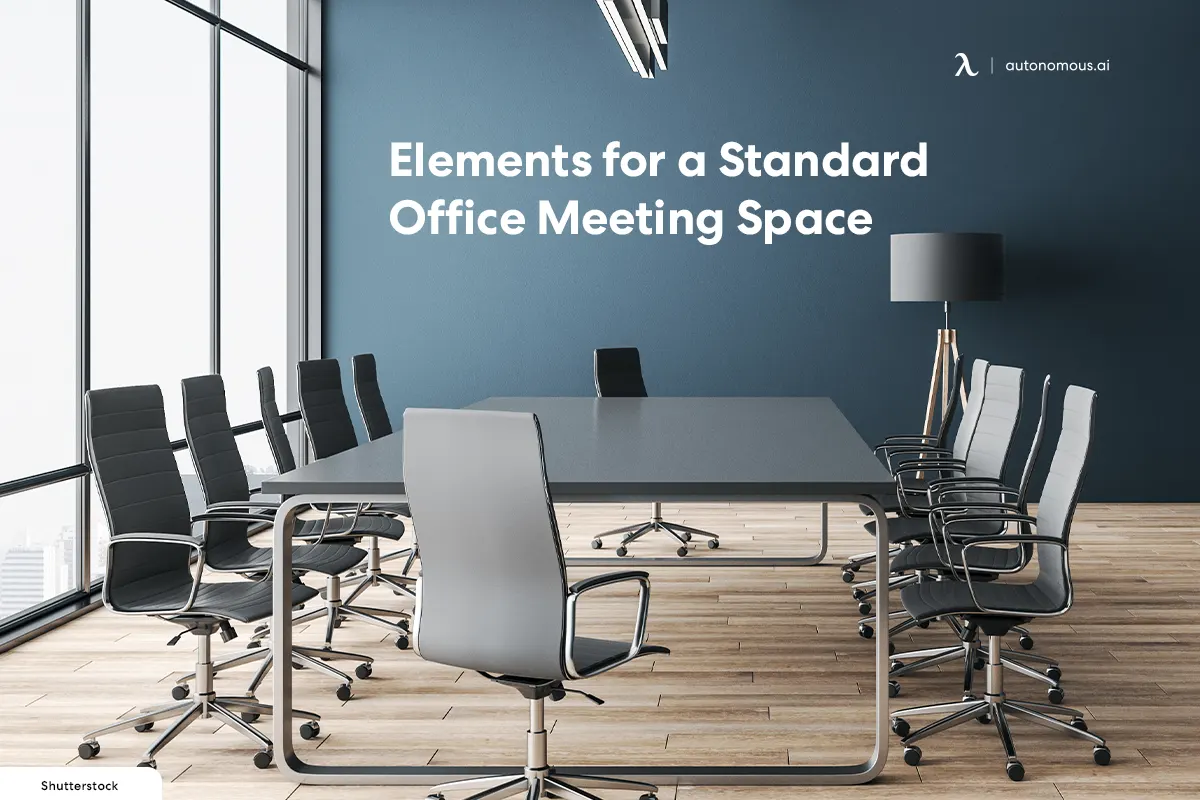 Important Elements for a Standard Office Meeting Space