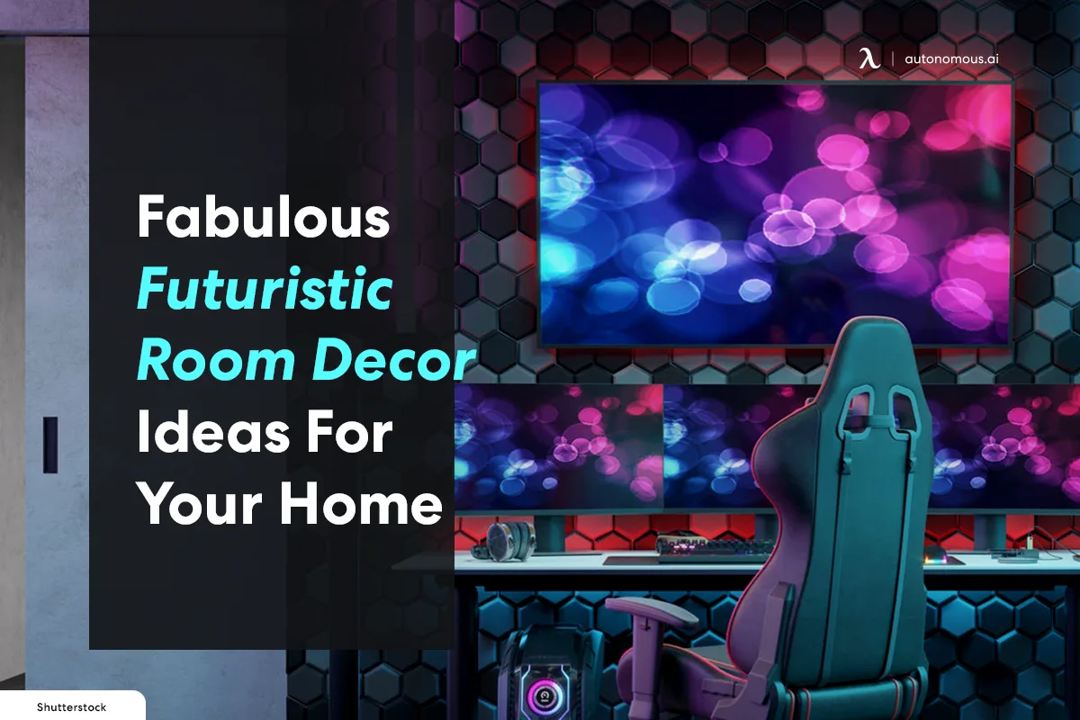 Fabulous Futuristic Room Decor Ideas For Your Home