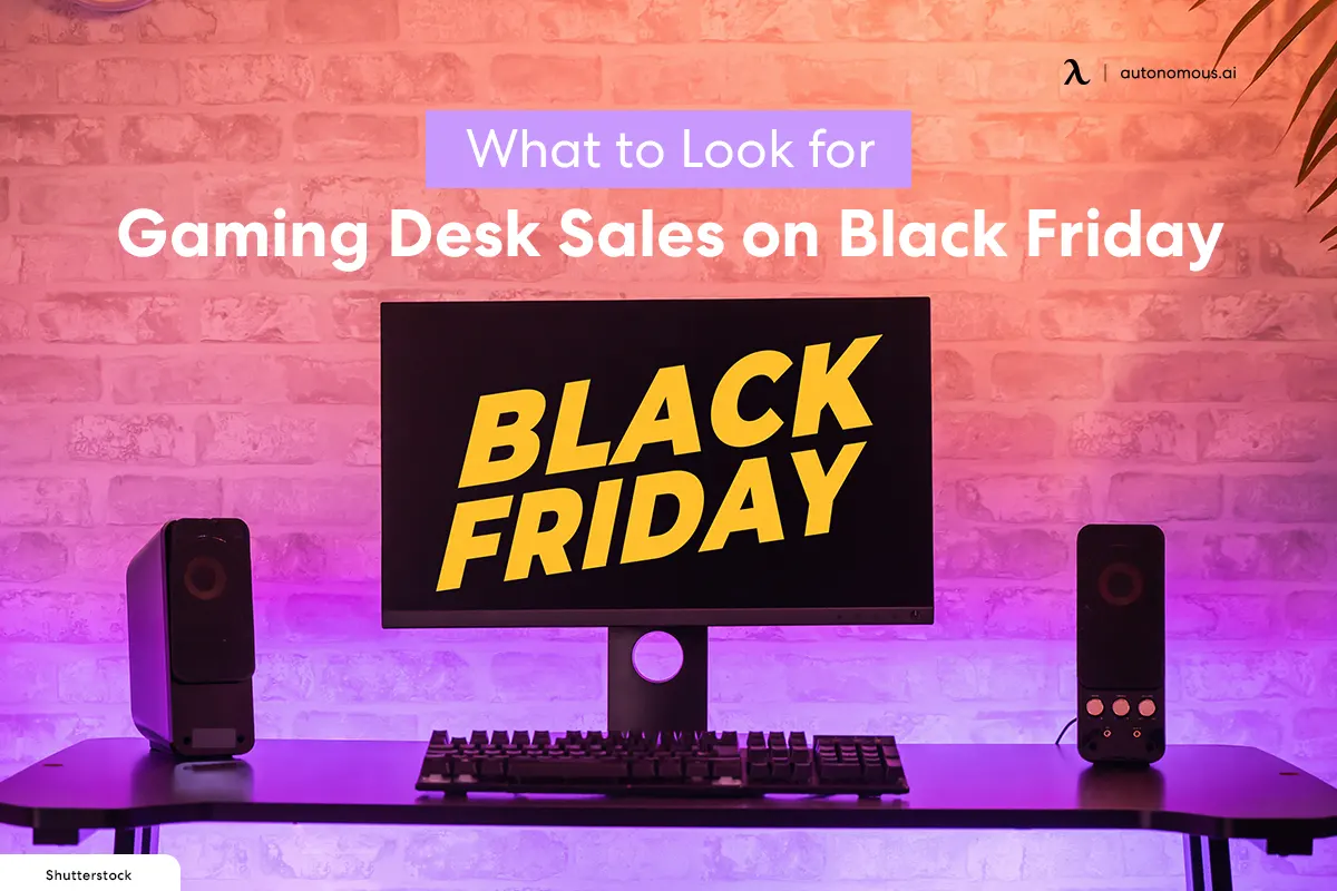 What to Look for Gaming Desk Sales on Black Friday