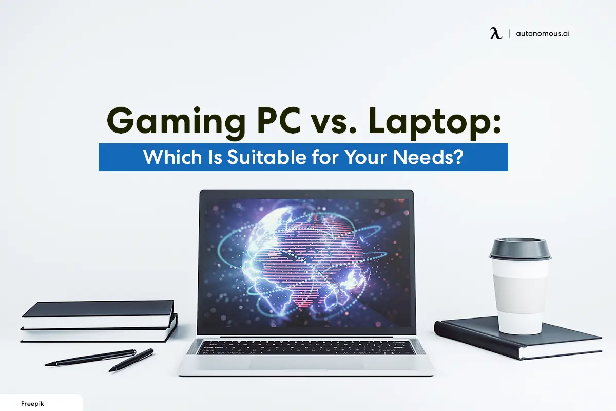 Gaming PC vs. Laptop: Which Is Suitable for Your Needs?