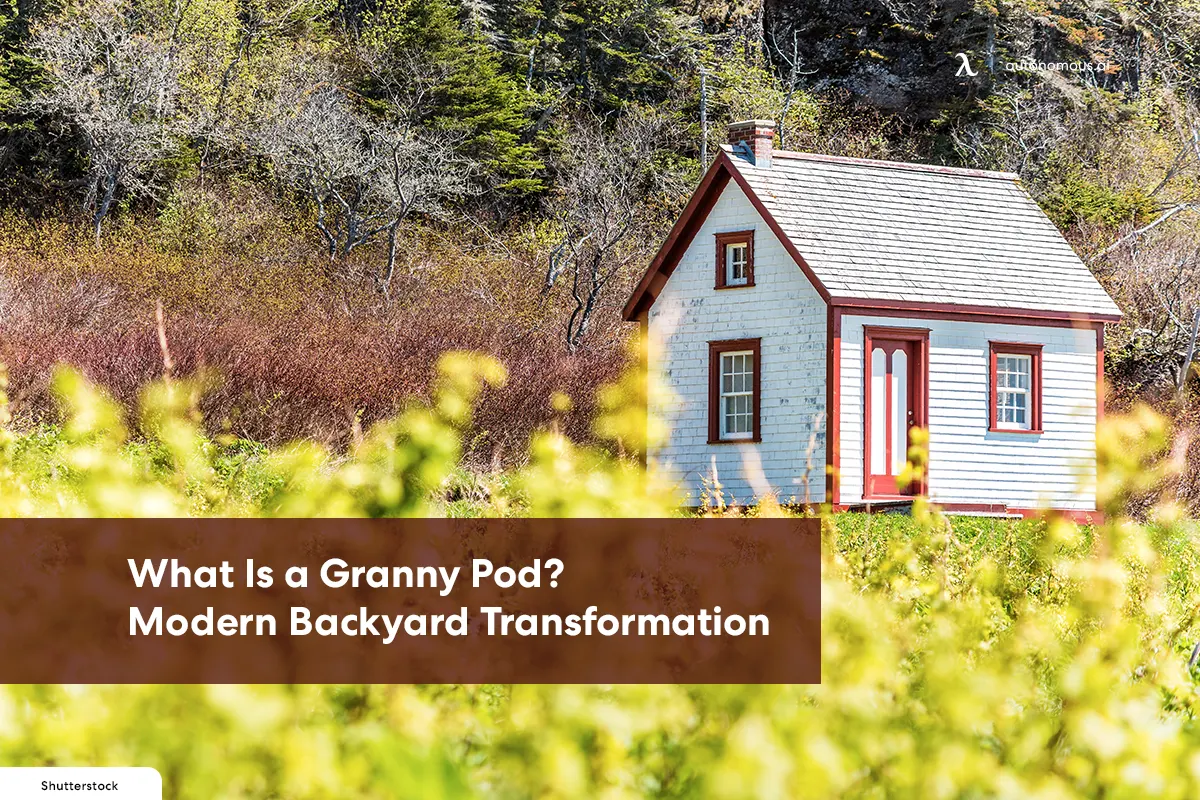 What Is a Granny Pod? Modern Backyard Transformation
