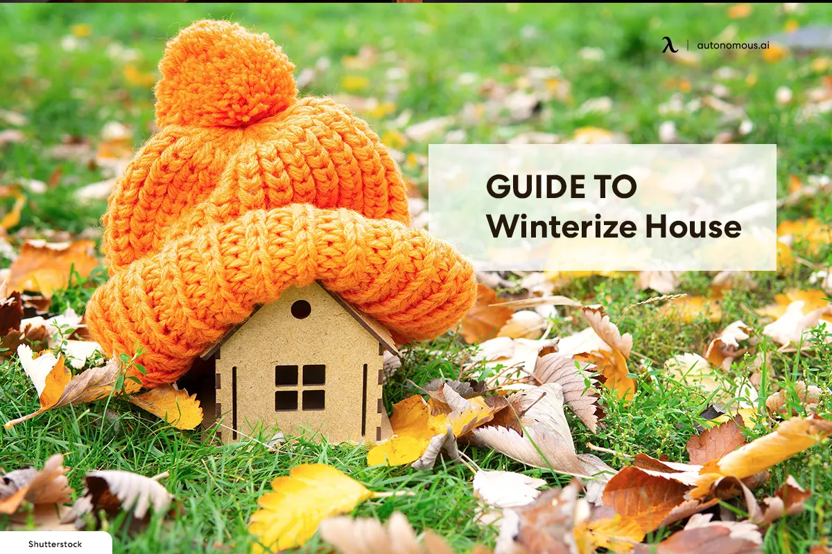 Guide to Winterize House | Get Your Home Ready for Winter