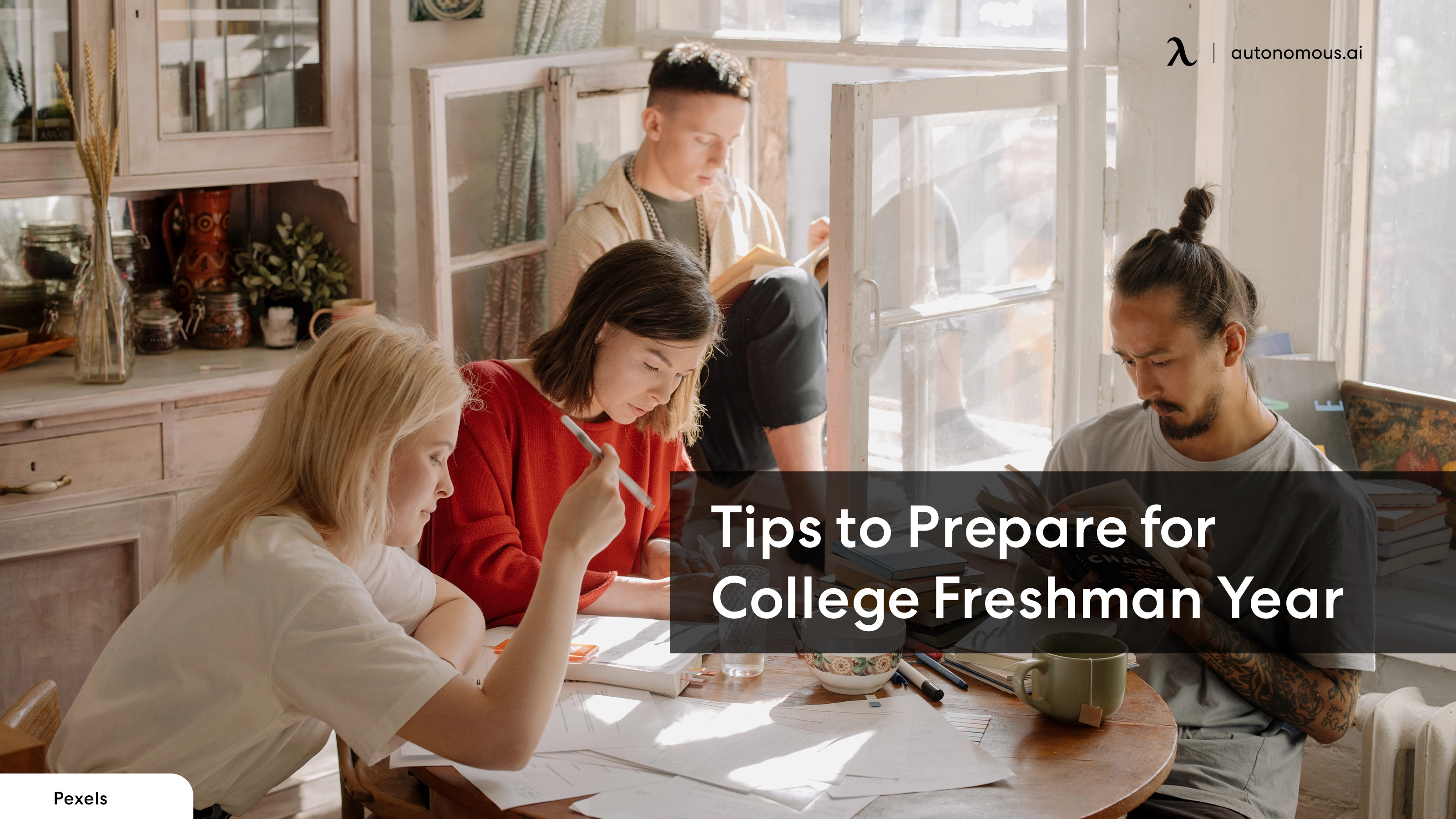 How to Prepare for Your Freshman Year of College - Tips and Tricks