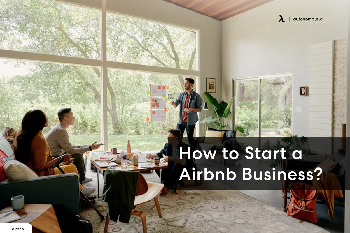 A Guide on How to Start Airbnb Business for Beginners