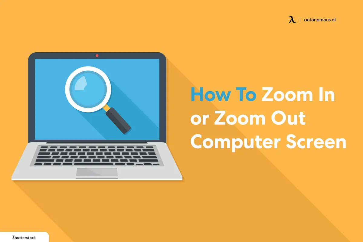 How To Zoom In or Zoom Out Computer Screen