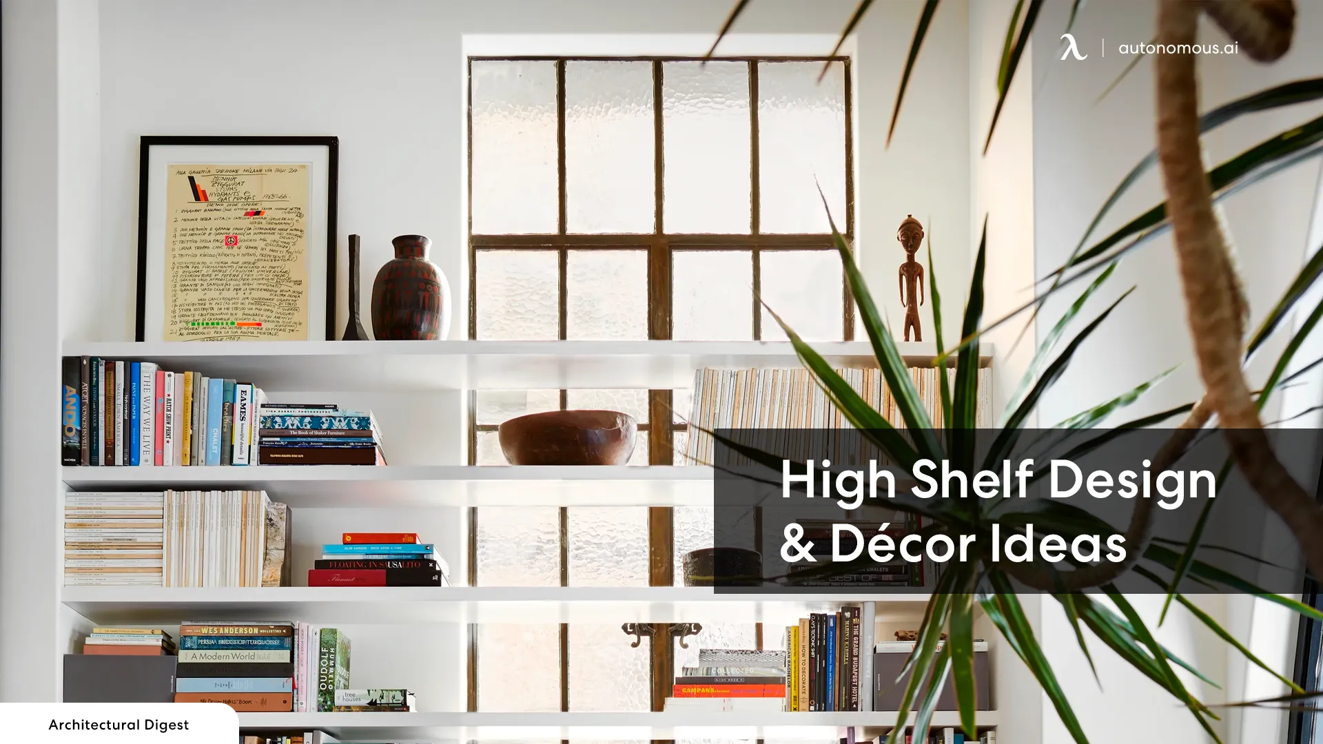 Maximize Your Space with These Creative High Shelf Ideas