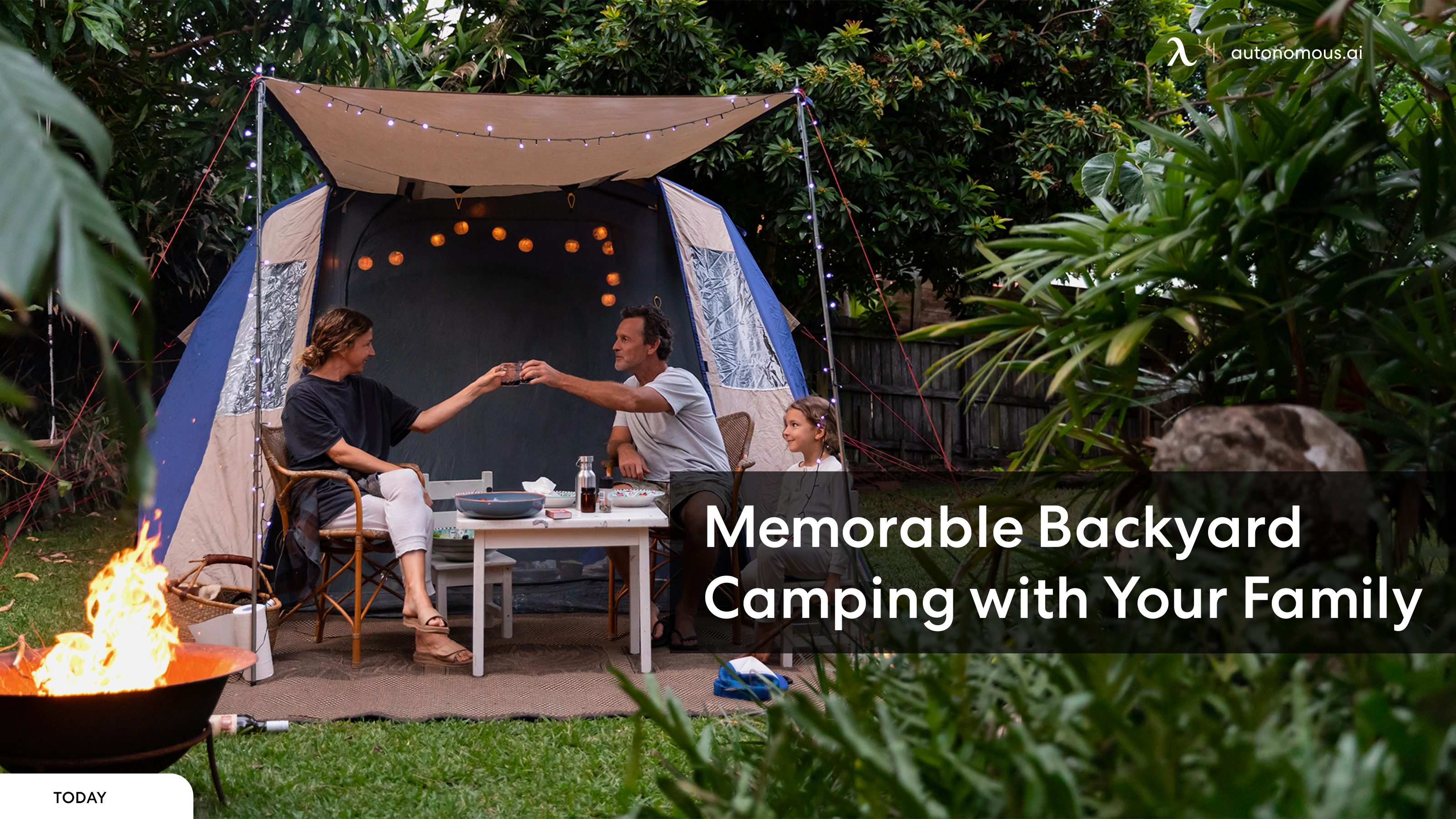 How to Plan a Memorable Backyard Camping with Your Family?