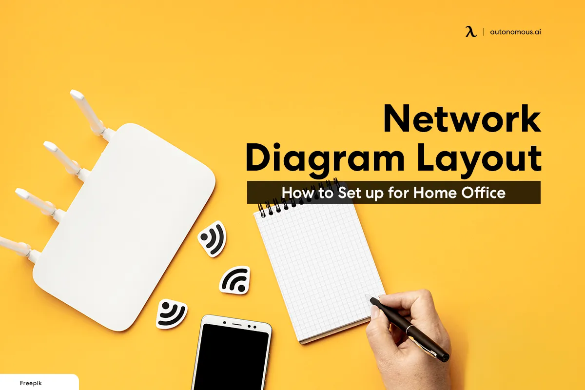 Network Diagram Layout: How to Set up for Home Office