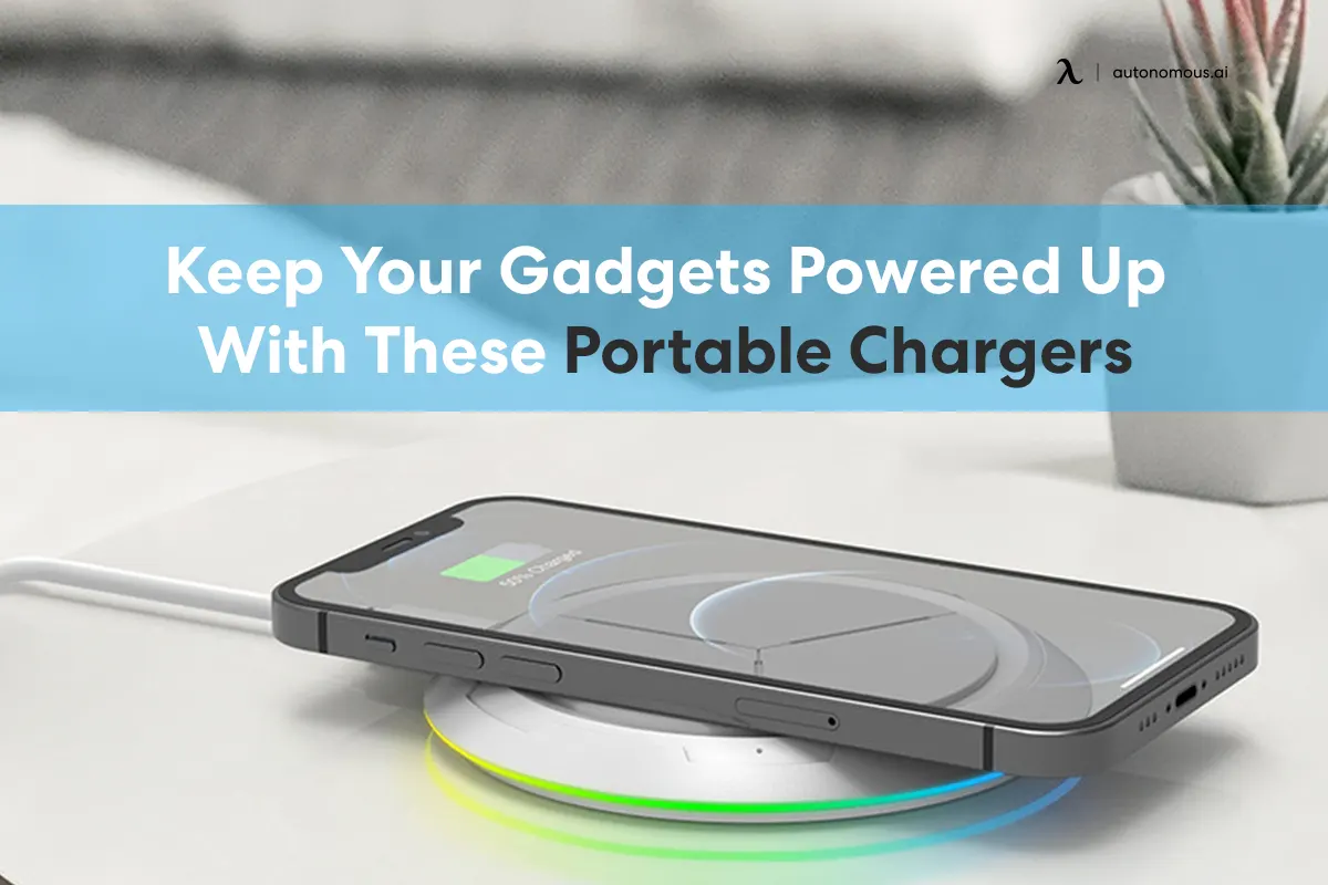 Keep Your Gadgets Powered Up With These 20 Portable Chargers