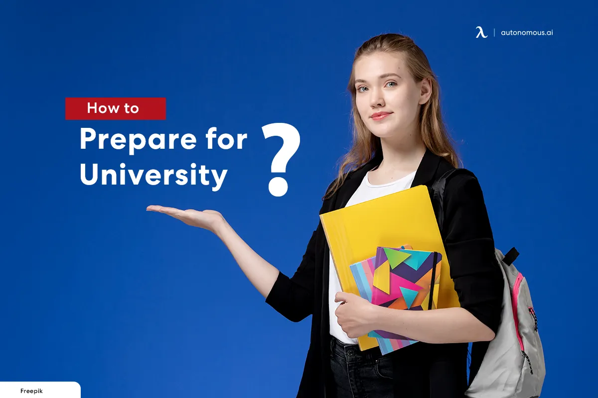 How to Prepare for University: For Freshmen