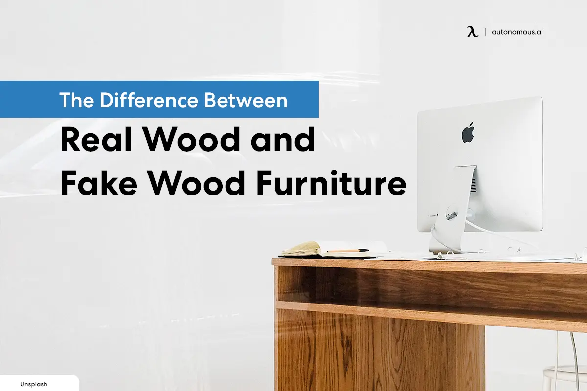The Difference Between Real Wood and Fake Wood Furniture