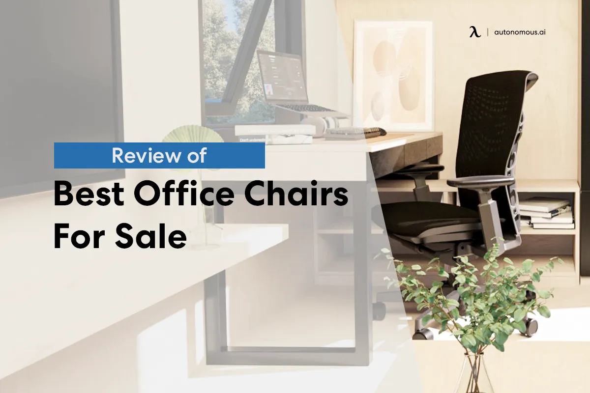 Review of 30+ Best Office Chairs for Sales in 2023