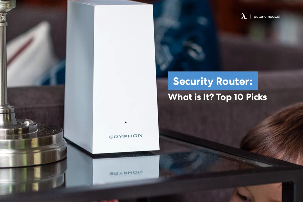 Security Router: What is It? Top 10 Picks
