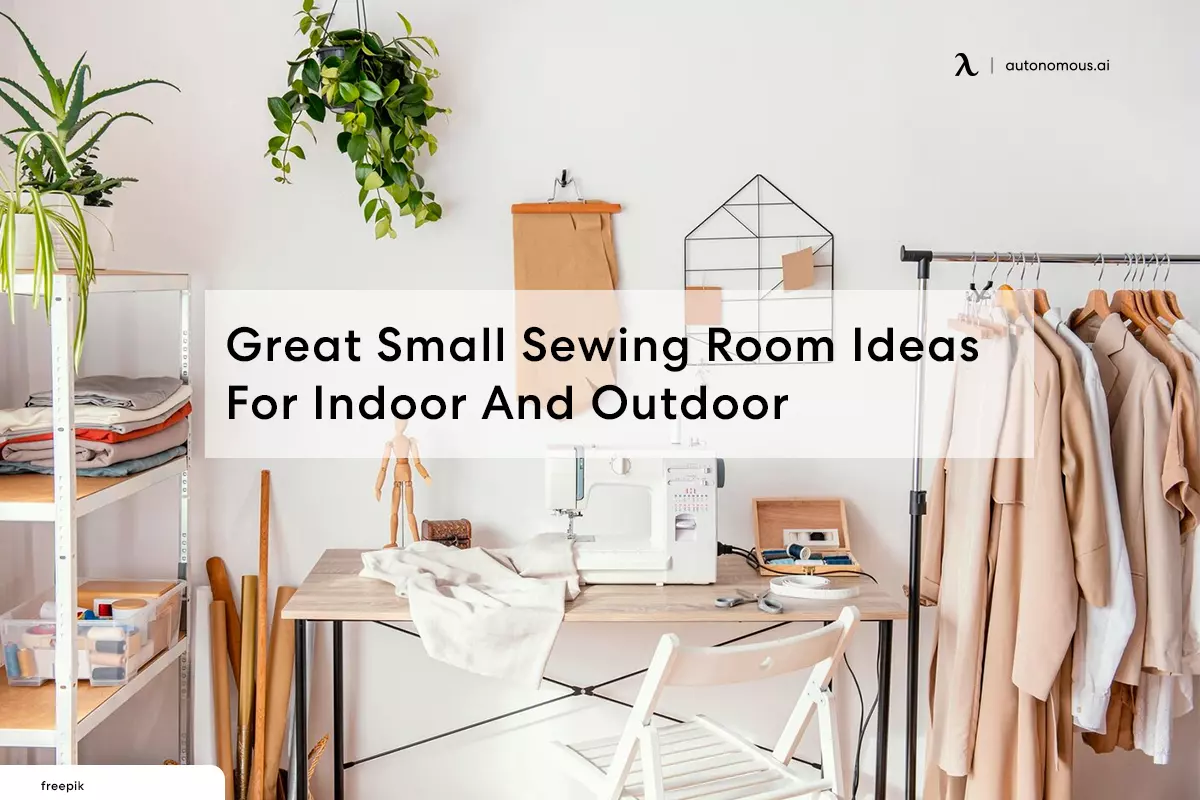 Great Small Sewing Room Ideas For Indoor And Outdoor
