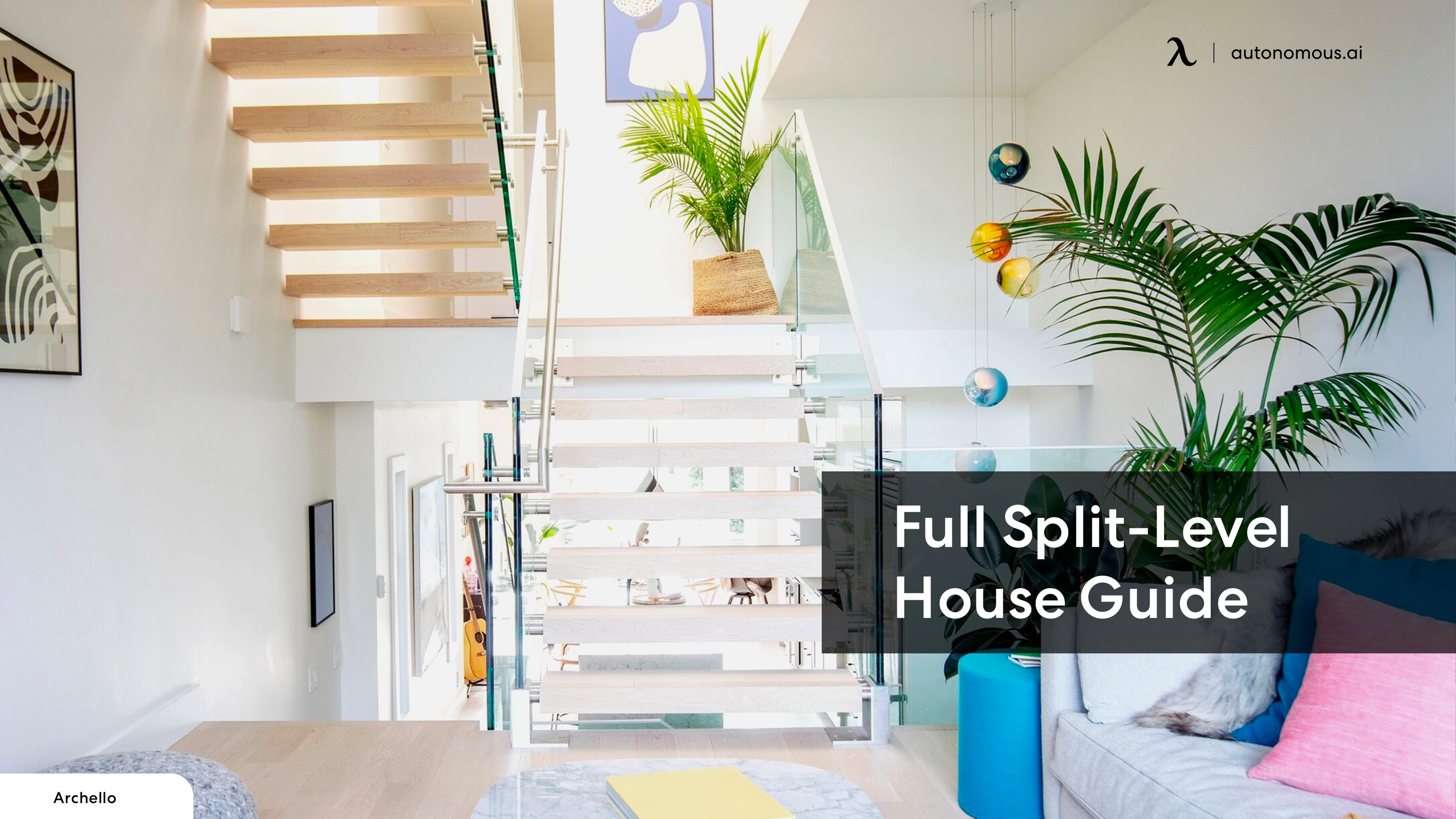 Split-Level House Guide: Common Types and Their Characteristics