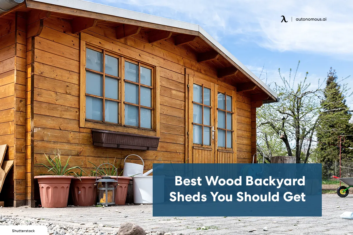 The 15 Best Wood Backyard Sheds You Should Get in 2024