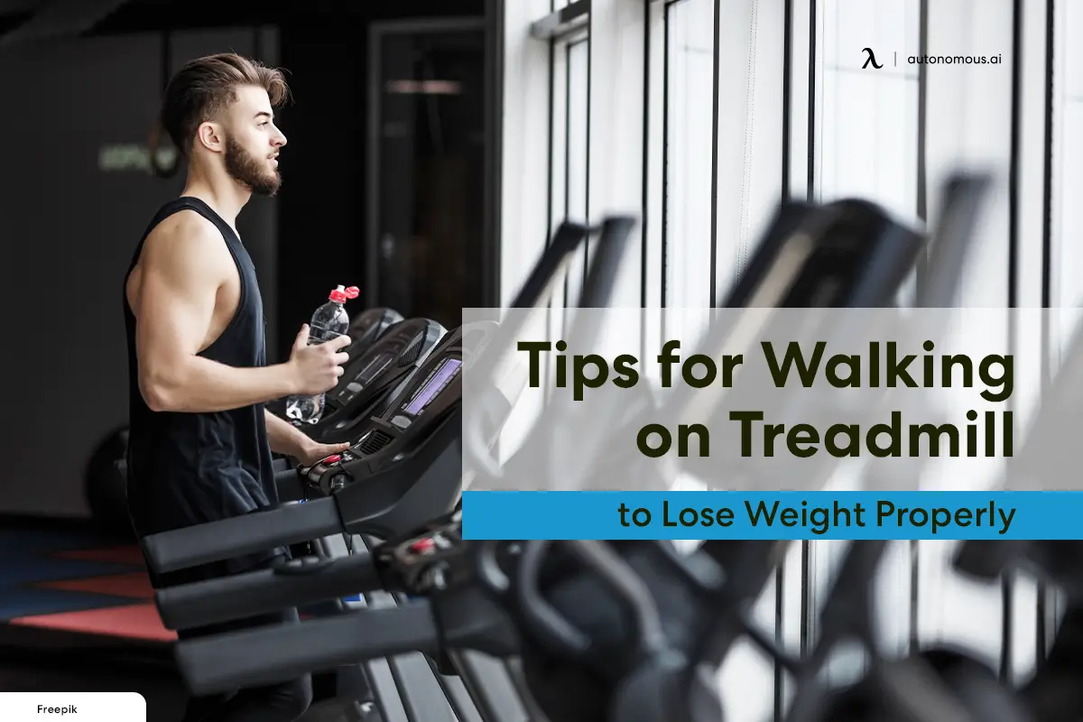 Tips for Walking on Treadmill to Lose Weight Properly