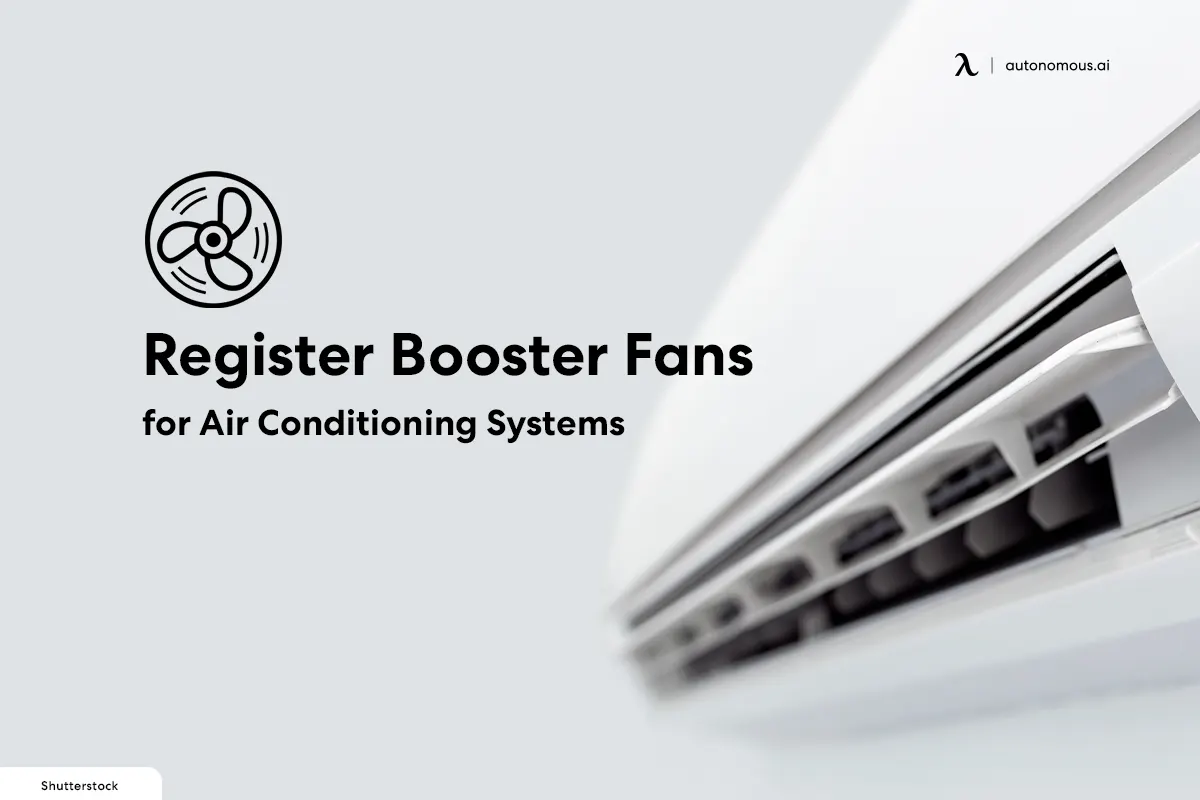 Top 10 Register Booster Fans for Air Conditioning Systems