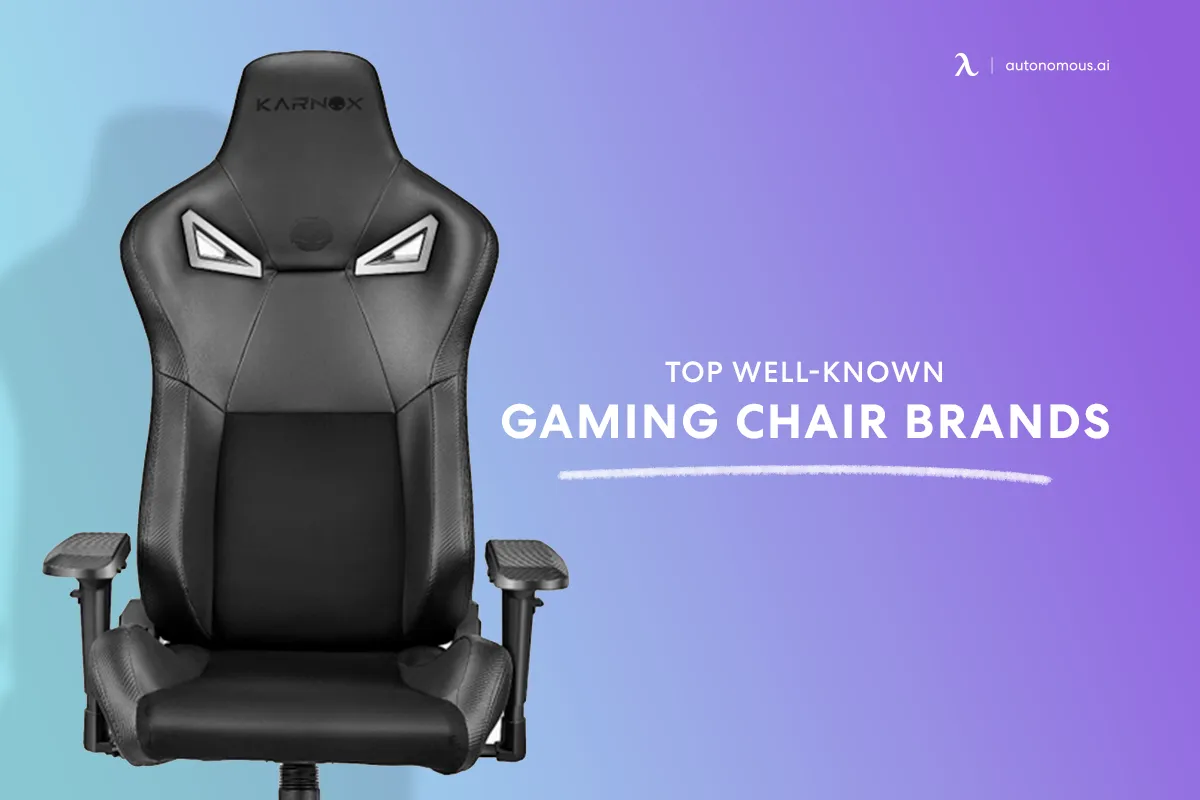 Top 10 Well-Known Gaming Chair Brands on the Market