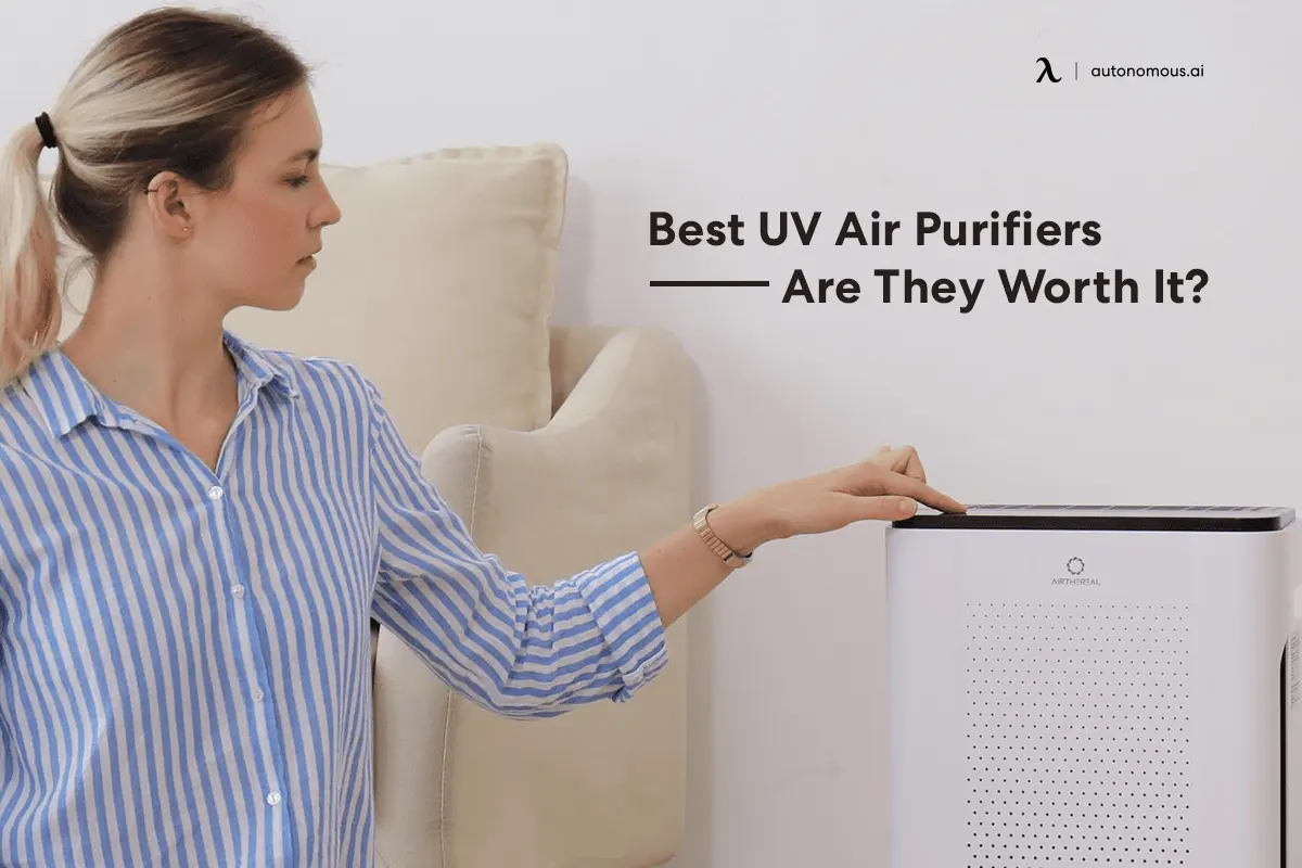 Top 15 Best UV Air Purifiers in 2024 - Are They Worth It?