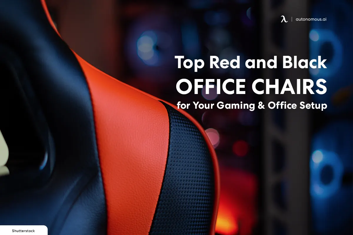 Top 8 Red and Black Office Chairs for Your Gaming & Office Setup