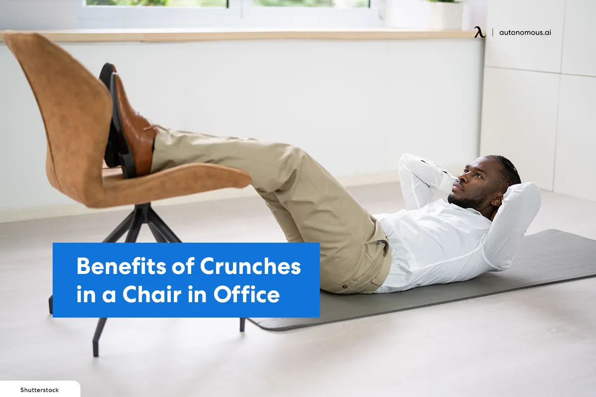 Top Benefits of Crunches in a Chair in Office