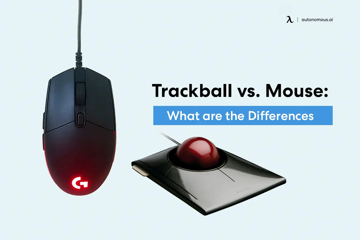 Trackball vs. Mouse: What Are The Differences & Which is Better?