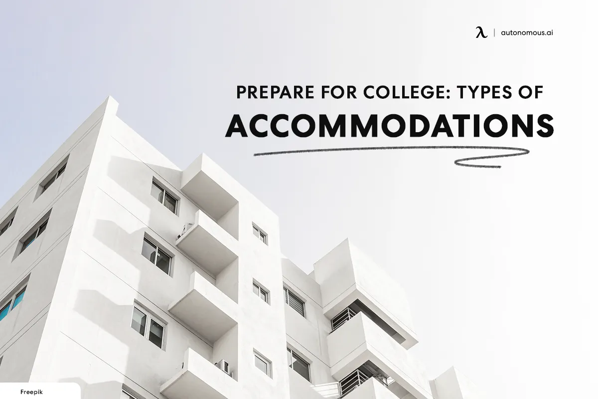 Prepare for College: Types of Accommodations for Students