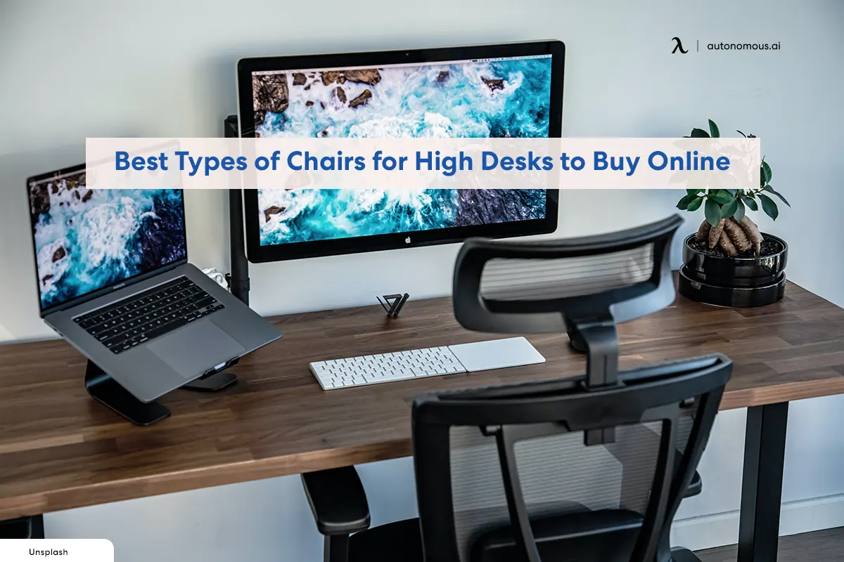 Best Types of Chairs for High Desks to Buy Online