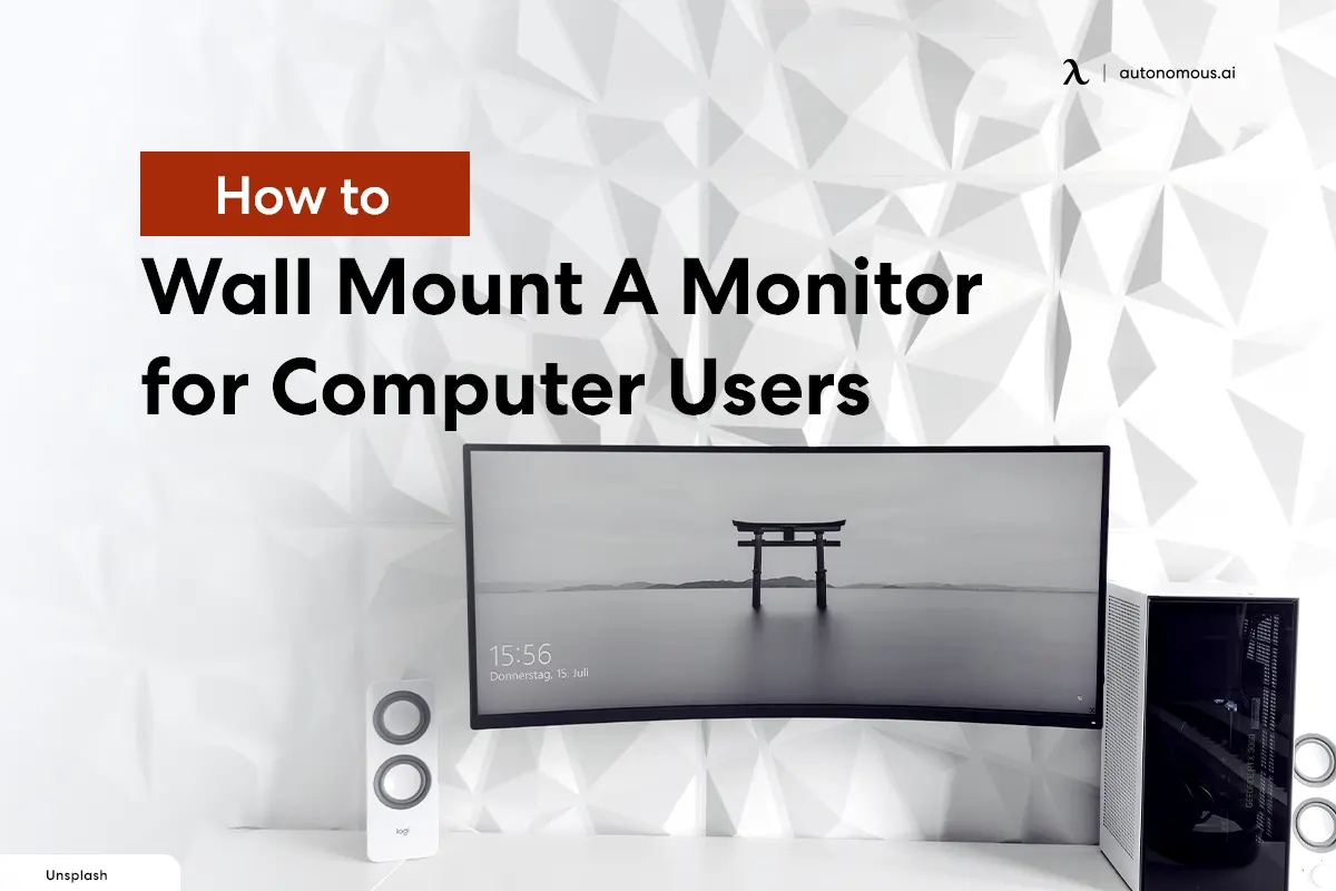 How to Wall Mount A Monitor for Computer Users