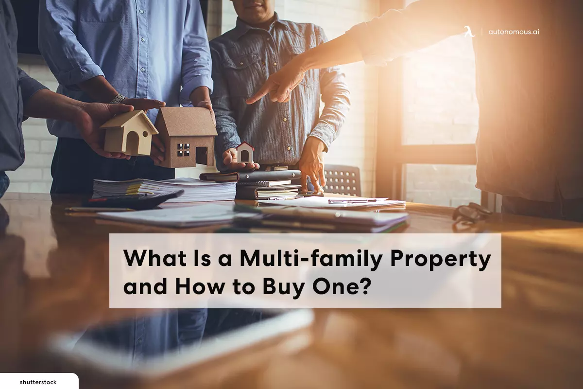 What Is a Multi-family Property and How to Buy One?