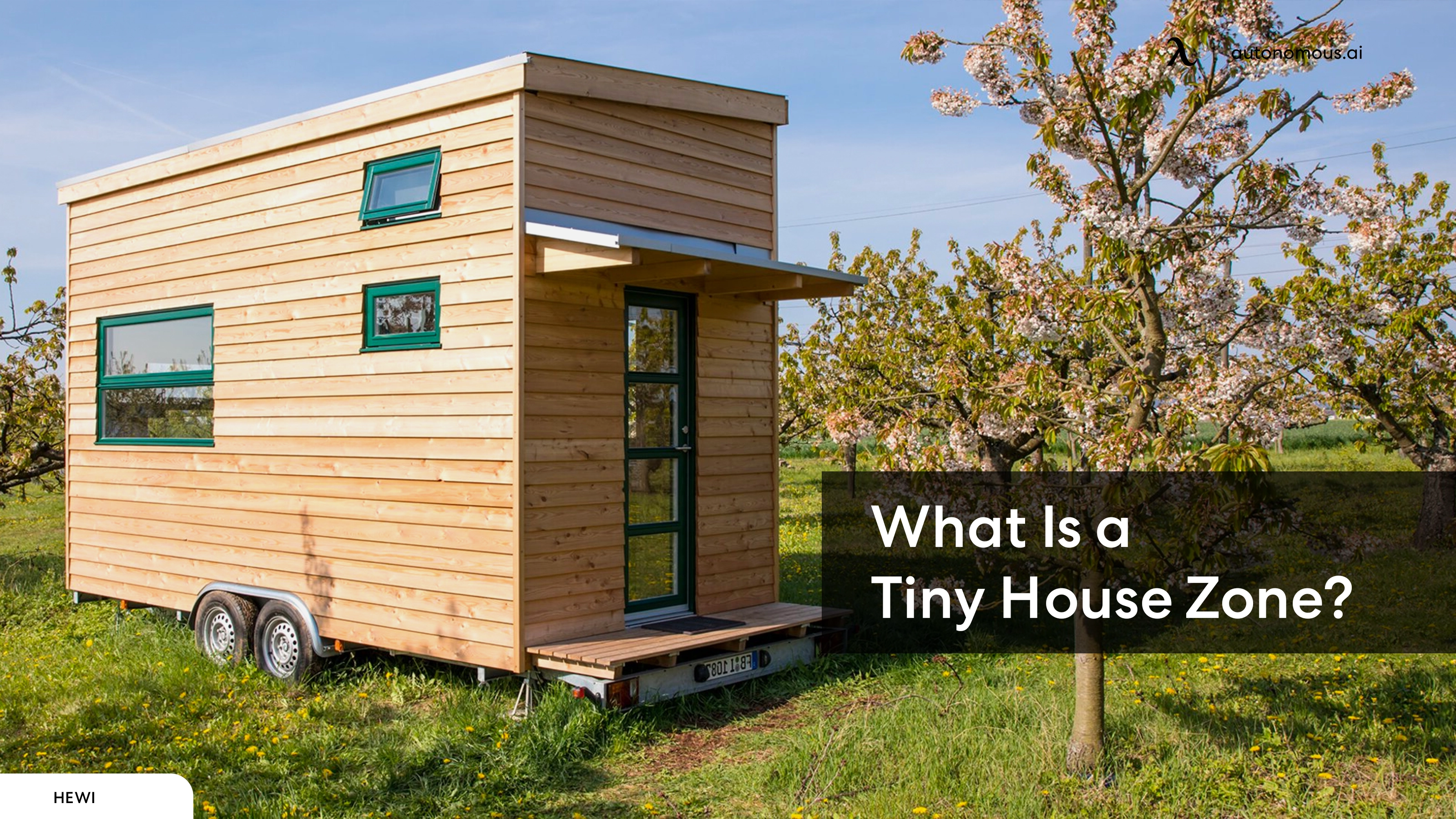 What Is a Tiny House Zone? All You Need to Know