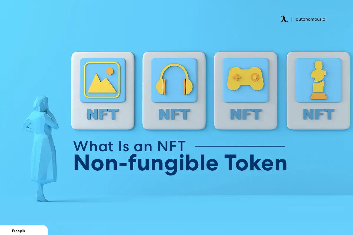 What Is an NFT (Non-fungible Token)? The Ultimate Guide